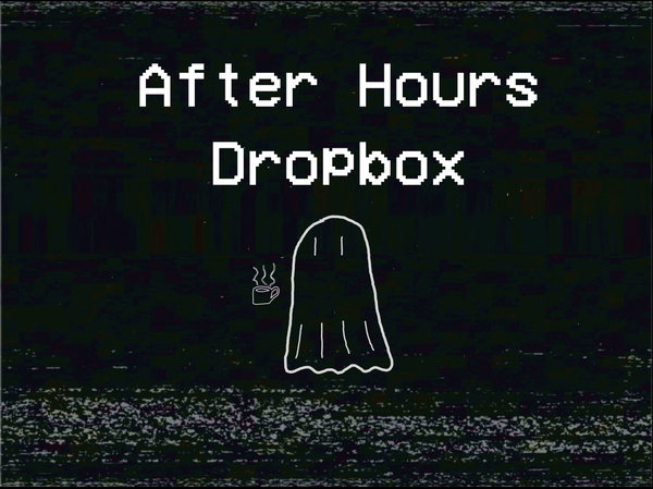 After Hours Dropbox